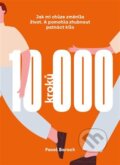 Kniha: 10000 kroků (Pavel Baroch). Zeď, 2023 Kniha: 10000 kroků (Pavel Baroch). Zeď, 2023