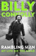 Kniha: Rambling Man (Billy Connolly). John Murray, 2023 Kniha: Rambling Man (Billy Connolly). John Murray, 2023