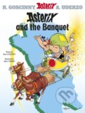 Kniha: Asterix and The Banquet, 2005 Kniha: Asterix and The Banquet, 2005