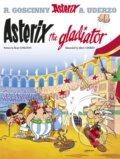 Kniha: Asterix The Gladiator (René Goscinny). Orion, 2005 Kniha: Asterix The Gladiator (René Goscinny). Orion, 2005