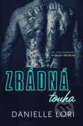 E-kniha: Zrádná touha (Danielle Lori), 2023 E-kniha: Zrádná touha (Danielle Lori), 2023