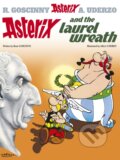 Kniha: Asterix and The Laurel Wreath (René Goscinny). Orion, 2005 Kniha: Asterix and The Laurel Wreath (René Goscinny). Orion, 2005