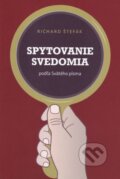 Kniha: Spytovanie svedomia (Richard Štefák). Christian Project Support, 2016 Kniha: Spytovanie svedomia (Richard Štefák). Christian Project Support, 2016