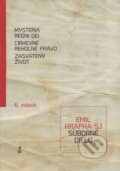 Kniha: Mysteria Regni Dei, Cirkevné rehoľné právo, Zasvätený život (Emil Krapka). Dobrá kniha, 2015 Kniha: Mysteria Regni Dei, Cirkevné rehoľné právo, Zasvätený život (Emil Krapka). Dobrá kniha, 2015