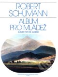Kniha: Album pro mládež op.68 (Robert Schumann). Bärenreiter Praha, 2009 Kniha: Album pro mládež op.68 (Robert Schumann). Bärenreiter Praha, 2009