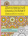 Kniha: Antistresové omalovánky: Dekorativní motivy (Jenean Morrison). Ikar CZ, 2016 Kniha: Antistresové omalovánky: Dekorativní motivy (Jenean Morrison). Ikar CZ, 2016