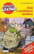Kniha: Muž s oranžovou maskou (Ursel Schefflerová). Nakladatelství Fragment, 2013 Kniha: Muž s oranžovou maskou (Ursel Schefflerová). Nakladatelství Fragment, 2013
