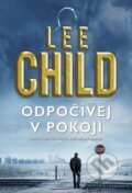 Kniha: Odpočívej v pokoji (Lee Child). BB/art, 2016 Kniha: Odpočívej v pokoji (Lee Child). BB/art, 2016