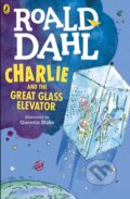 Kniha: Charlie and the Great Glass Elevator (Roald Dahl). Puffin Books, 2016 Kniha: Charlie and the Great Glass Elevator (Roald Dahl). Puffin Books, 2016