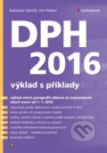 Kniha: DPH 2016 (Oto Paikert a Svatopluk Galočík). Grada, 2016 Kniha: DPH 2016 (Oto Paikert a Svatopluk Galočík). Grada, 2016