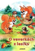 Kniha: O veverkách z lesíku (Nakladatelství Junior). Nakladatelství Junior, 2009 Kniha: O veverkách z lesíku (Nakladatelství Junior). Nakladatelství Junior, 2009