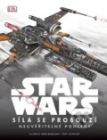 Kniha: Star Wars - Epizoda Vll. Síla se probouzí - Neuvěřitelné pohledy (Jason Fry), 2016 Kniha: Star Wars - Epizoda Vll. Síla se probouzí - Neuvěřitelné pohledy (Jason Fry), 2016