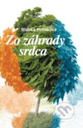 Kniha: Zo záhrady srdca (Blanka Poliaková). Mayor, s.r.o., 2015 Kniha: Zo záhrady srdca (Blanka Poliaková). Mayor, s.r.o., 2015