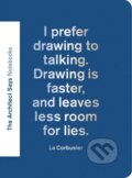 Architect Says Notebook (Benjamin English). Princeton Scientific, 2015 Architect Says Notebook (Benjamin English). Princeton Scientific, 2015