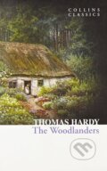 Kniha: The Woodlanders (Thomas Hardy). HarperCollins, 2014 Kniha: The Woodlanders (Thomas Hardy). HarperCollins, 2014