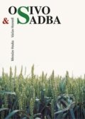 Kniha: Osivo a sadba (Miroslav Houba, Václav a Hosnedl). Profi Press, 2002 Kniha: Osivo a sadba (Miroslav Houba, Václav a Hosnedl). Profi Press, 2002