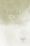Kniha: Biblia - malý formát (mäkká väzba, zelená) (Tranoscius). Tranoscius, 2016 Kniha: Biblia - malý formát (mäkká väzba, zelená) (Tranoscius). Tranoscius, 2016