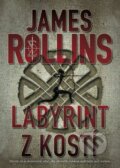 Kniha: Labyrint z kostí (James Rollins). BB/art, 2016 Kniha: Labyrint z kostí (James Rollins). BB/art, 2016
