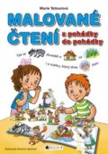 Kniha: Malované čtení: z pohádky do pohádky (Marie Tetourová). Nakladatelství Fragment, 2013 Kniha: Malované čtení: z pohádky do pohádky (Marie Tetourová). Nakladatelství Fragment, 2013
