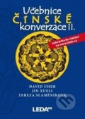 Kniha: Učebnice čínské konverzace II (David Uher, Jin Xueli a Tereza Slaměníková). Leda, 2016 Kniha: Učebnice čínské konverzace II (David Uher, Jin Xueli a Tereza Slaměníková). Leda, 2016