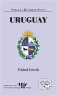 Kniha: Uruguay (Michal Zourek). Libri, 2016 Kniha: Uruguay (Michal Zourek). Libri, 2016