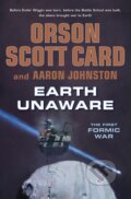 Kniha: Earth Unaware (Orson Scott Card). Tor, 2013 Kniha: Earth Unaware (Orson Scott Card). Tor, 2013