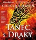 Audiokniha: Tanec s draky (George R.R. Martin), 2016 Audiokniha: Tanec s draky (George R.R. Martin), 2016