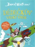 Kniha: Dědečkův velký útěk (David Walliams). Argo, 2016 Kniha: Dědečkův velký útěk (David Walliams). Argo, 2016