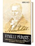 Kniha: Vynález přírody (Andrea Wulf). Edice knihy Omega, 2016 Kniha: Vynález přírody (Andrea Wulf). Edice knihy Omega, 2016