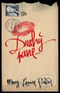 Kniha: Drahý pane (Mary-Louise Parker). Edice knihy Omega, 2016 Kniha: Drahý pane (Mary-Louise Parker). Edice knihy Omega, 2016