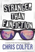 Kniha: Stranger Than Fanfiction (Chris Colfer). Atom, 2017 Kniha: Stranger Than Fanfiction (Chris Colfer). Atom, 2017
