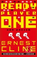 Kniha: Ready Player One - Hra začíná (Ernest Cline), 2016 Kniha: Ready Player One - Hra začíná (Ernest Cline), 2016