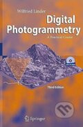 Kniha: Digital Photogrammetry (Wilfried Linder). Springer Verlag, 2009 Kniha: Digital Photogrammetry (Wilfried Linder). Springer Verlag, 2009