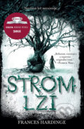 Kniha: Strom lží (Frances Hardinge). Edice knihy Omega, 2017 Kniha: Strom lží (Frances Hardinge). Edice knihy Omega, 2017