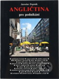 Kniha: Angličtina pro podnikání (Jaroslav Peprník). , 1990 Kniha: Angličtina pro podnikání (Jaroslav Peprník). , 1990