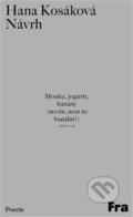 Kniha: Návrh (Hana Kosáková). Fra, 2023 Kniha: Návrh (Hana Kosáková). Fra, 2023