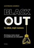 Kniha: Blackout (Jan Juhaňák). Triton, 2023 Kniha: Blackout (Jan Juhaňák). Triton, 2023