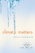 Kniha: Climate Matters (John Broome). W. W. Norton & Company, 2014 Kniha: Climate Matters (John Broome). W. W. Norton & Company, 2014