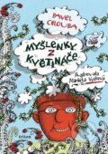 Kniha: Myšlenky z květináče (Pavel Chlouba). Triton, 2023 Kniha: Myšlenky z květináče (Pavel Chlouba). Triton, 2023