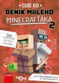 Kniha: Deník malého Minecrafťáka 2 (Cube Kid). Computer Press, 2024 Kniha: Deník malého Minecrafťáka 2 (Cube Kid). Computer Press, 2024