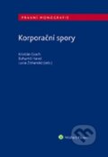 Kniha: Korporační spory (Bohumil Havel, Kristián Csach a Lucia Žitňanská). Wolters Kluwer ČR, 2023 Kniha: Korporační spory (Bohumil Havel, Kristián Csach a Lucia Žitňanská). Wolters Kluwer ČR, 2023