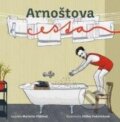 Kniha: Arnoštova cesta (Markéta Pilátová). Odeon CZ, 2023 Kniha: Arnoštova cesta (Markéta Pilátová). Odeon CZ, 2023