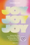 Kniha: Choose Joy (Sophie Cliff). Blue Star, 2022 Kniha: Choose Joy (Sophie Cliff). Blue Star, 2022