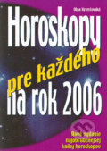 Kniha: Horoskopy pre každého na 2006 (Olga Krumlovská). Ottovo nakladatelství, 2005 Kniha: Horoskopy pre každého na 2006 (Olga Krumlovská). Ottovo nakladatelství, 2005