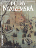 Kniha: Dějiny Nizozemska (Han van der Horst). Nakladatelství Lidové noviny, 2005 Kniha: Dějiny Nizozemska (Han van der Horst). Nakladatelství Lidové noviny, 2005