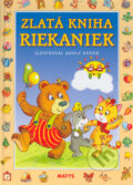 Kniha: Zlatá kniha riekaniek (Matys). Matys, 2005 Kniha: Zlatá kniha riekaniek (Matys). Matys, 2005