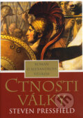 Kniha: Ctnosti války (Steven Pressfield). BB/art, 2005 Kniha: Ctnosti války (Steven Pressfield). BB/art, 2005