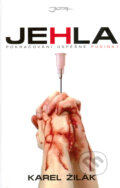Kniha: Jehla (Karel Žilák). Jota, 2005 Kniha: Jehla (Karel Žilák). Jota, 2005