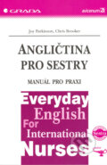 Kniha: Angličtina pro sestry (Chris Brooker a Joy Parkinson), 2005 Kniha: Angličtina pro sestry (Chris Brooker a Joy Parkinson), 2005
