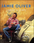 Kniha: Jamie's Italy (Jamie Oliver). Penguin Books, 2005 Kniha: Jamie's Italy (Jamie Oliver). Penguin Books, 2005